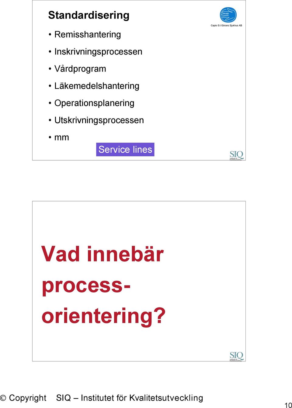 Läkemedelshantering Operationsplanering