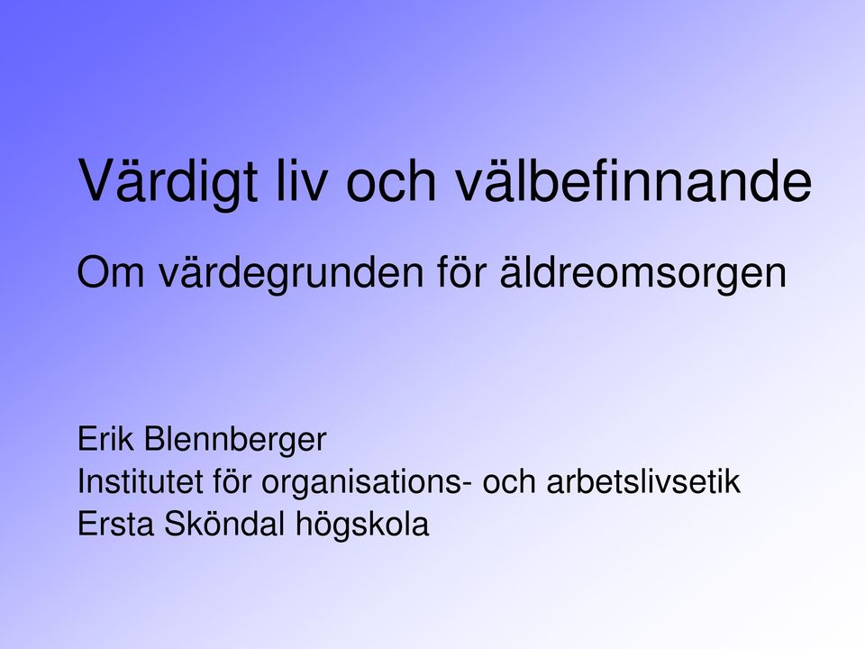 Blennberger Institutet för