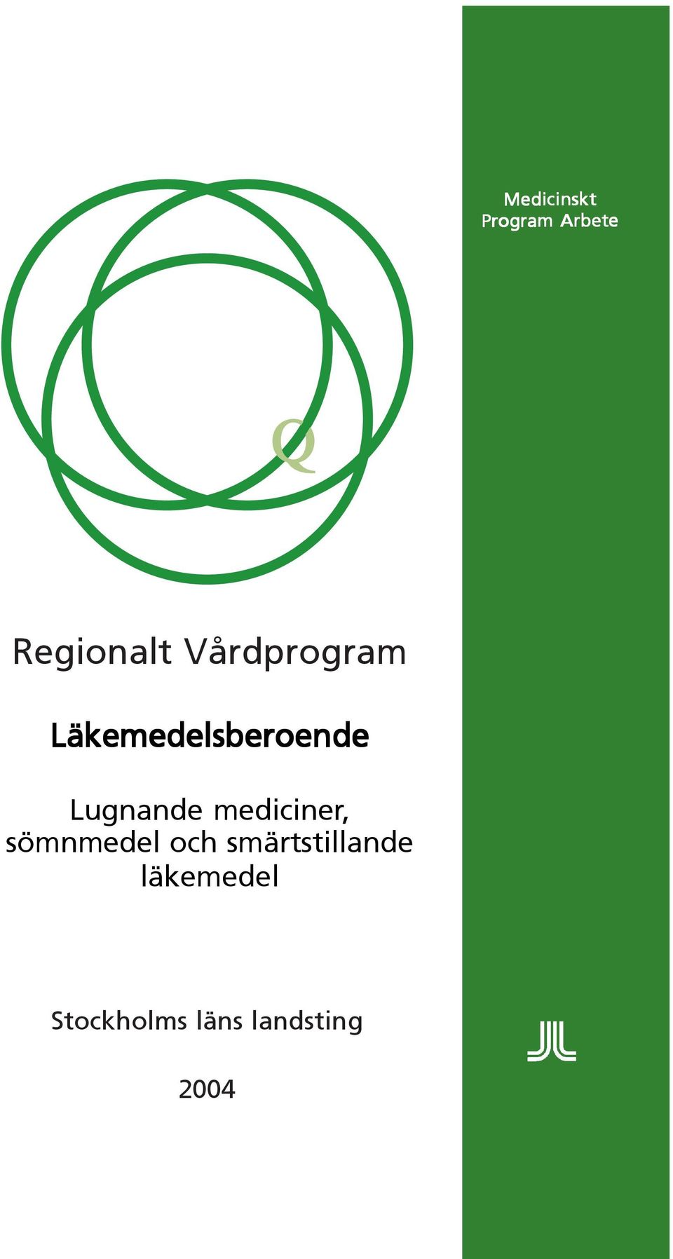 Lugnande mediciner, sömnmedel och