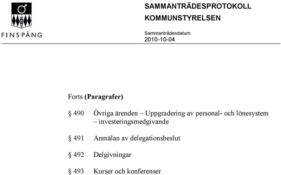 lönesystem investeringsmedgivande 491 Anmälan