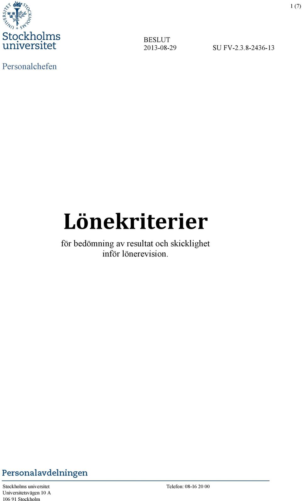 8-2436-13 Personalchefen Lönekriterier för bedömning