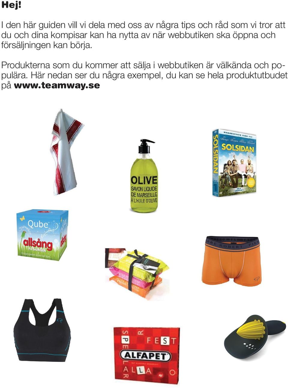 kan börja.