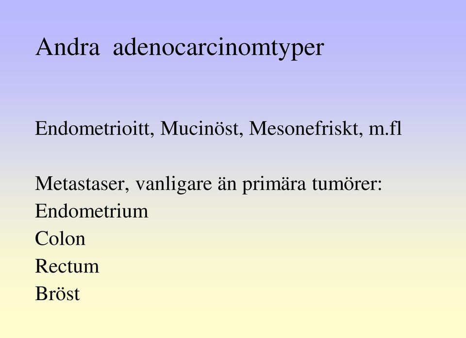 Mesonefriskt, m.