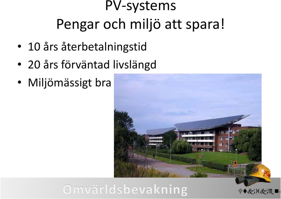 10 års återbetalningstid