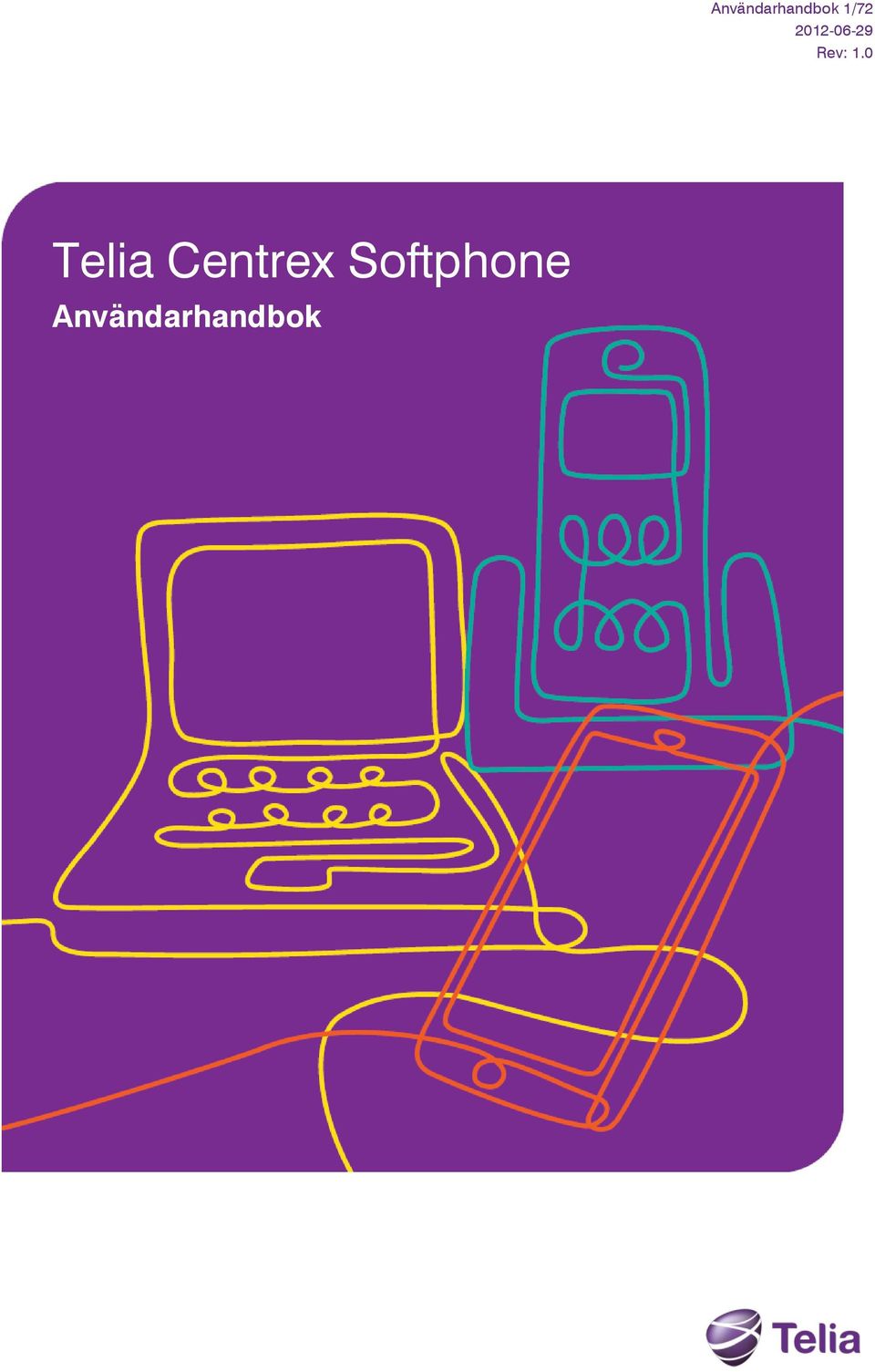 0 Telia Centrex