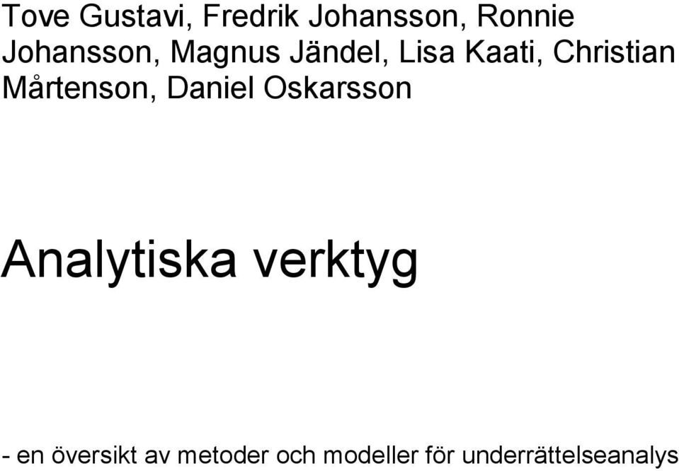 Mårtenson, Daniel Oskarsson Analytiska verktyg -