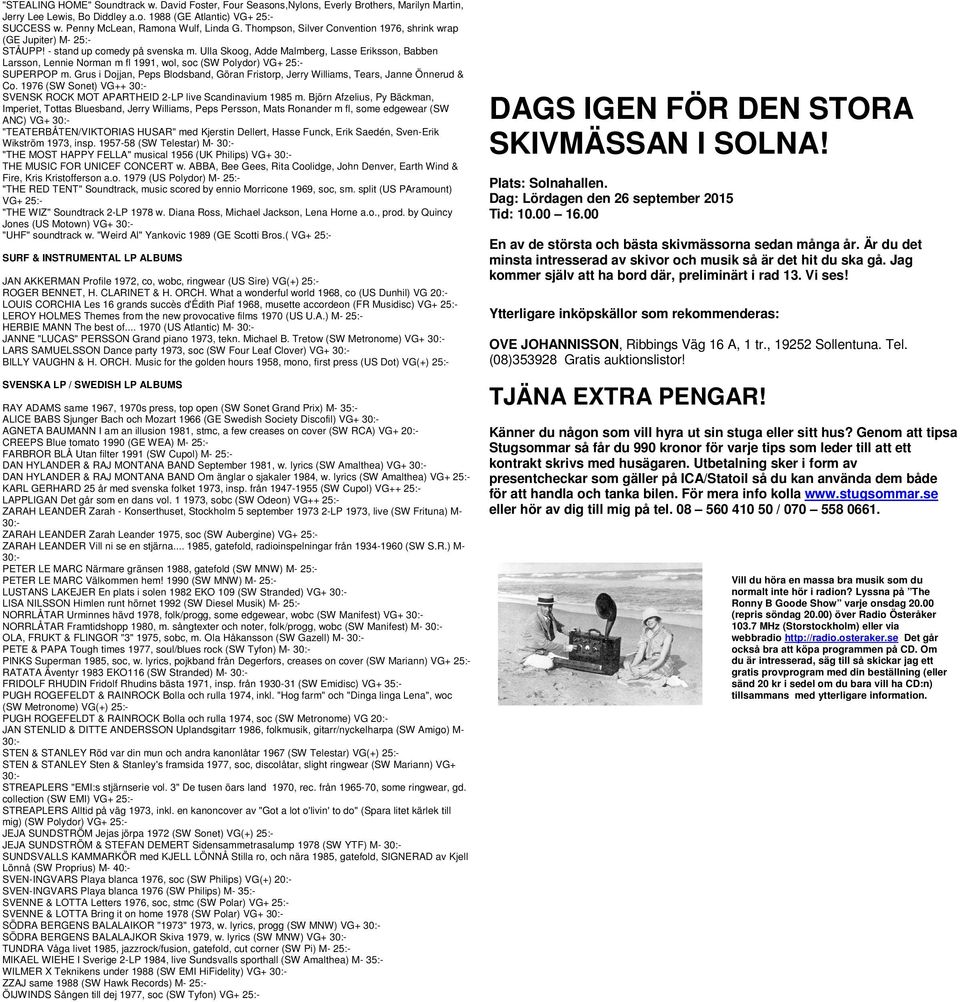Ulla Skoog, Adde Malmberg, Lasse Eriksson, Babben Larsson, Lennie Norman m fl 1991, wol, soc (SW Polydor) VG+ SUPERPOP m.