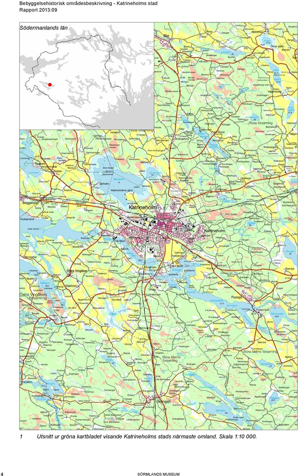 kartbladet visande Katrineholms stads närmaste omland.