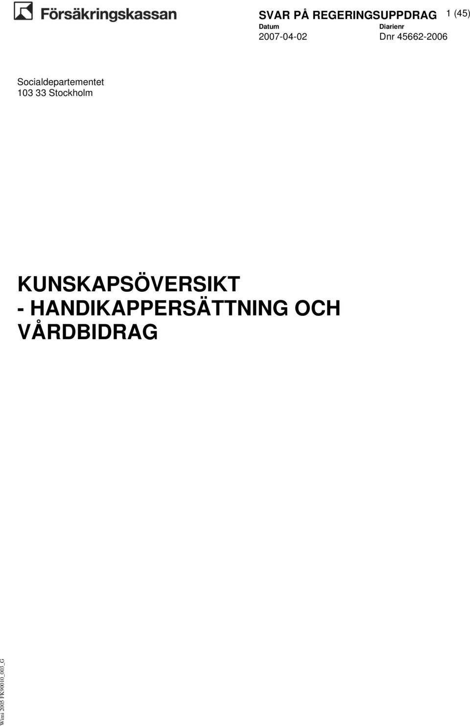 KUNSKAPSÖVERSIKT -