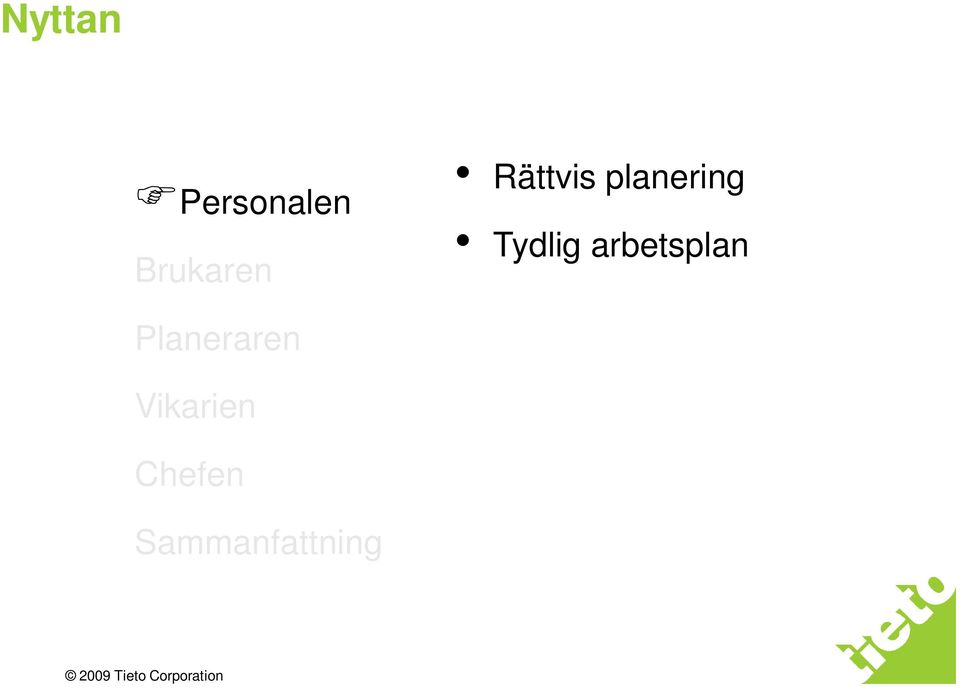 planering Tydlig