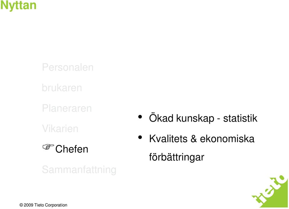 Sammanfattning Ökad kunskap -