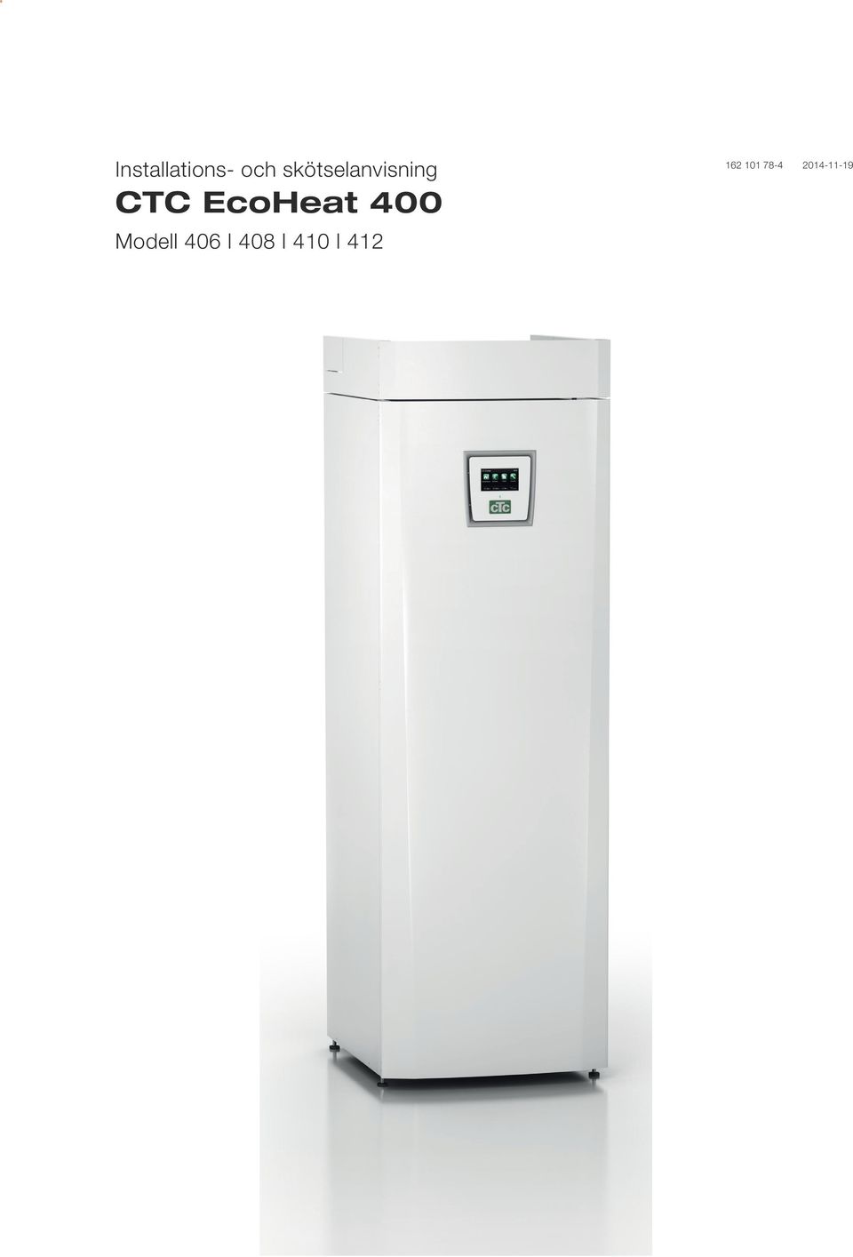 EcoHeat 400 Modell 406 I