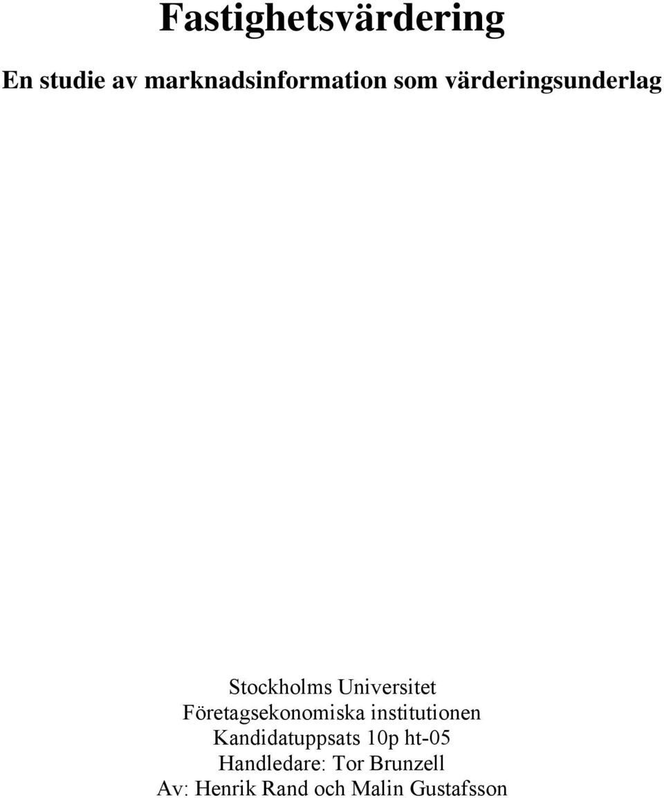 Företagsekonomiska institutionen Kandidatuppsats 10p