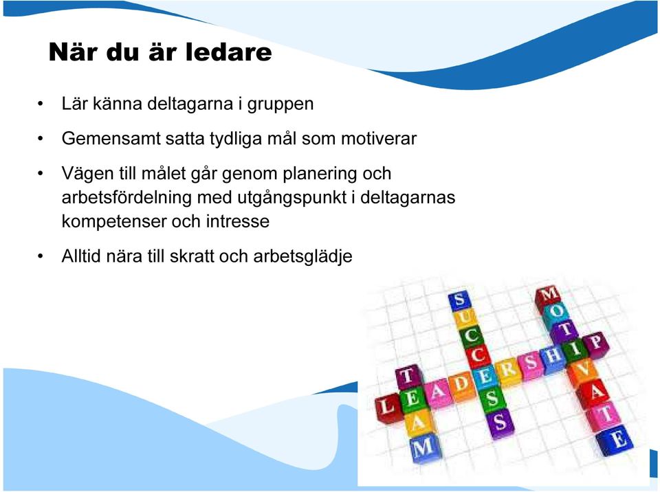 planering och arbetsfördelning med utgångspunkt i