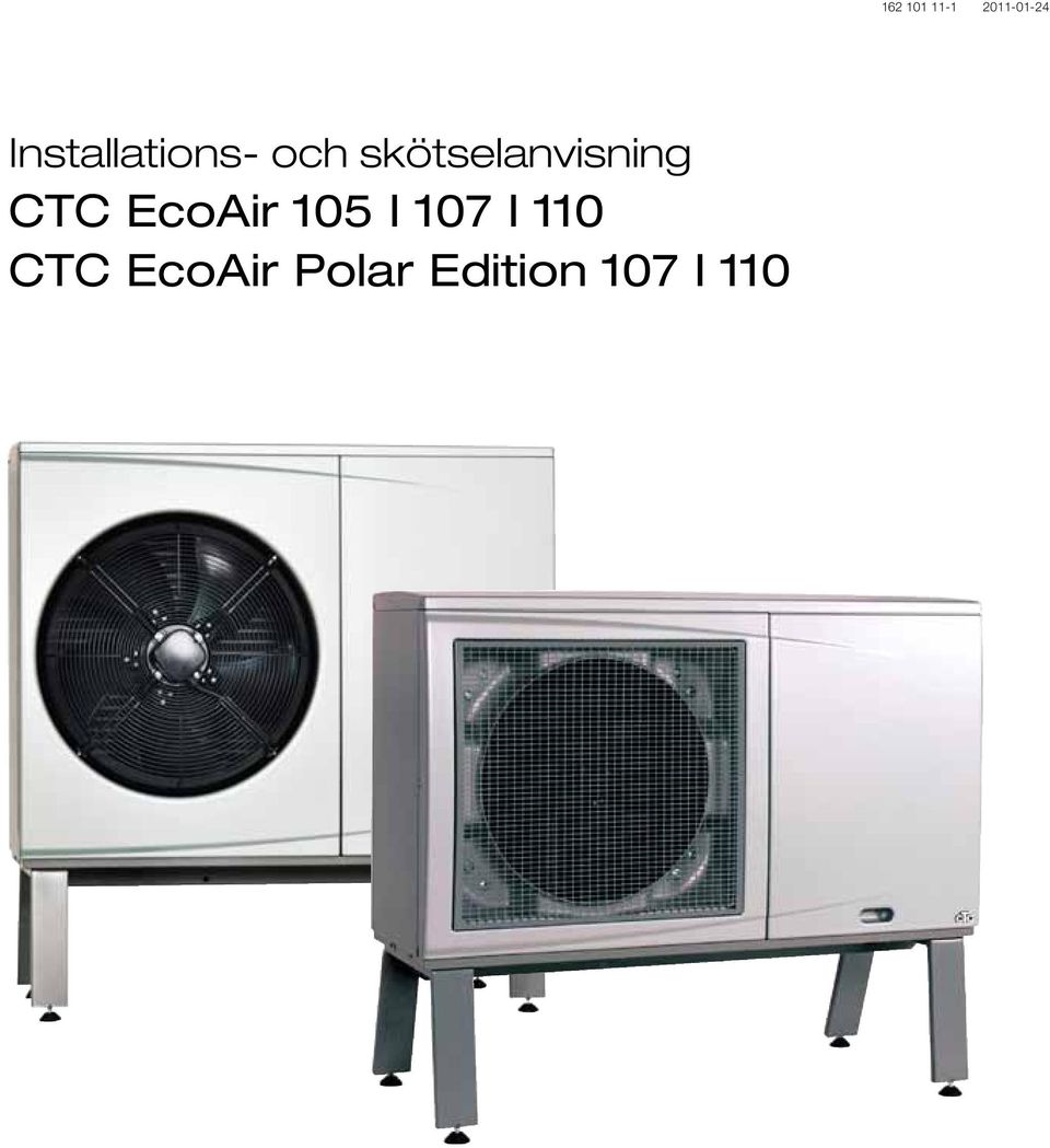 105 I 107 I 110 CTC EcoAir