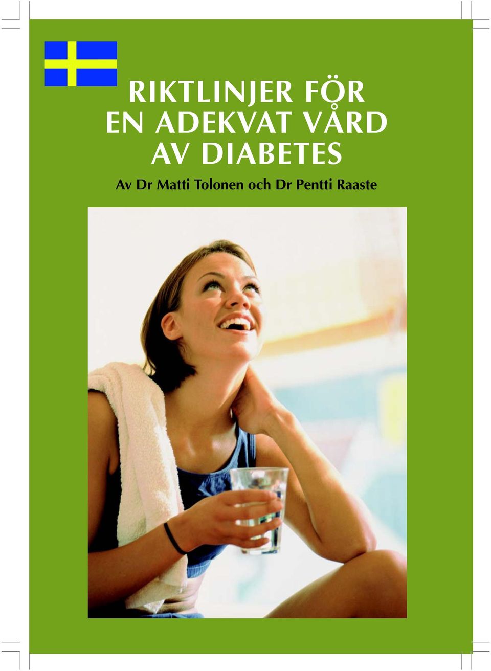 DIABETES Av Dr Matti
