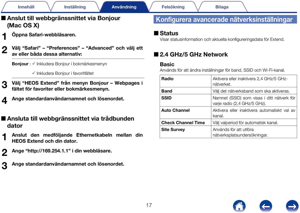 Webpages i fältet för favoriter eller bokmärkesmenyn. Ange standardanvändarnamnet och lösenordet.