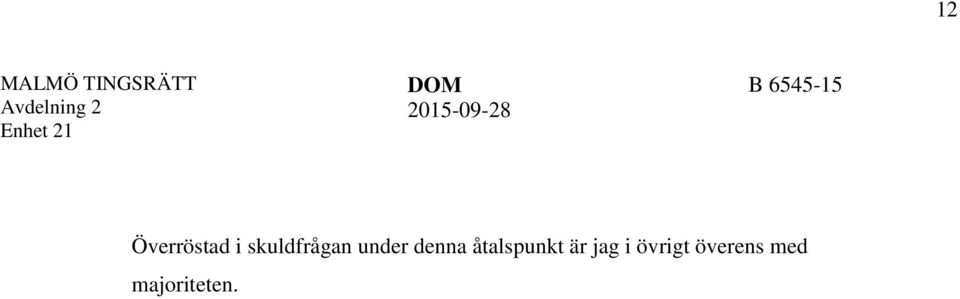 under denna åtalspunkt är jag