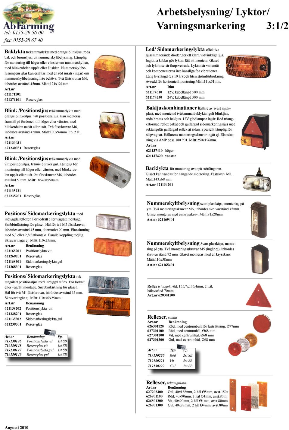 621171101 621271101 Reservglas Blink /Positionsljus tvåkammarlykta med orange blinkerljus, vitt positionsljus.