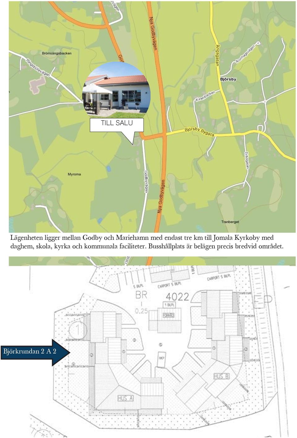 daghem, skola, kyrka och kommunala faciliteter.