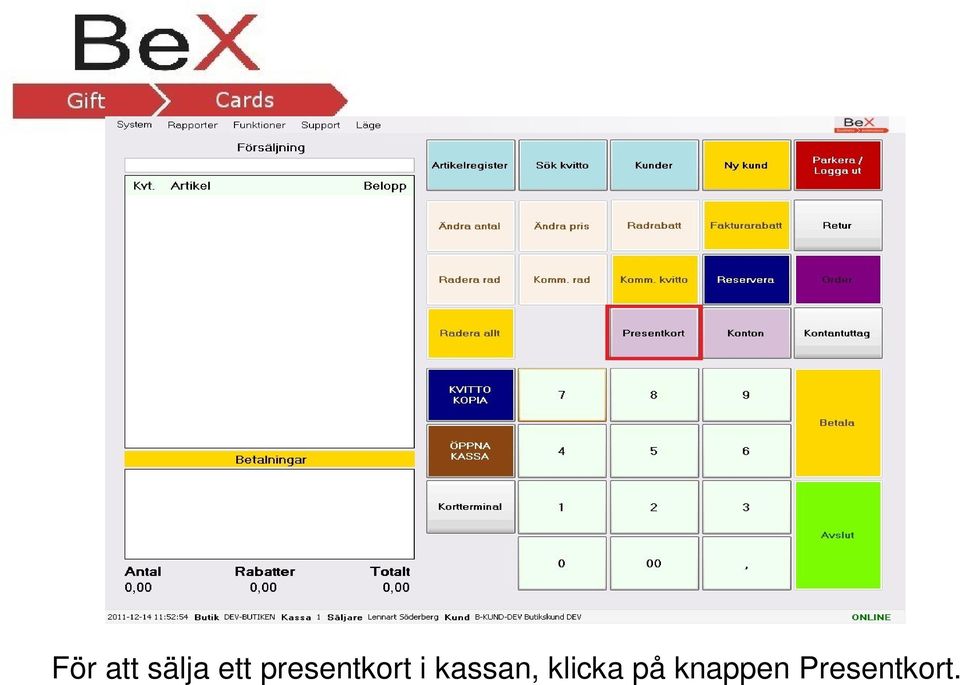 kassan, klicka på