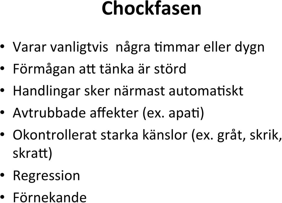 automa:skt Avtrubbade affekter (ex.