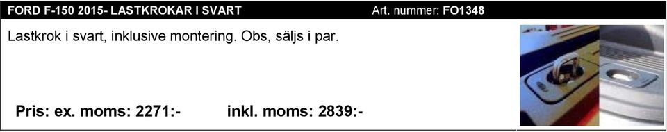 Obs, säljs i par. Art.