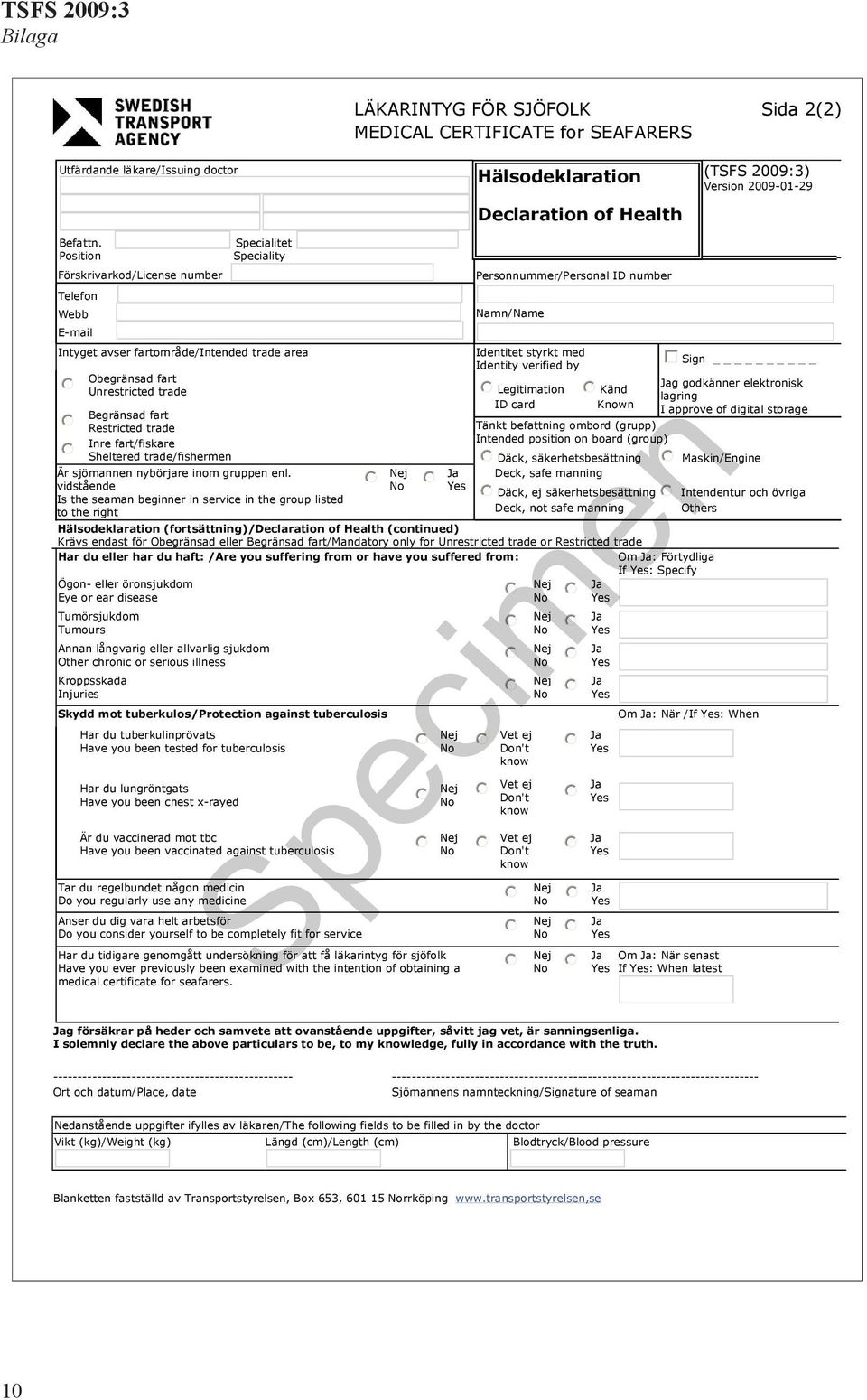 verified by Sign Obegränsad fart g godkänner elektronisk Unrestricted trade Legitimation Känd lagring ID card Known I approve of digital storage Begränsad fart Restricted trade Tänkt befattning