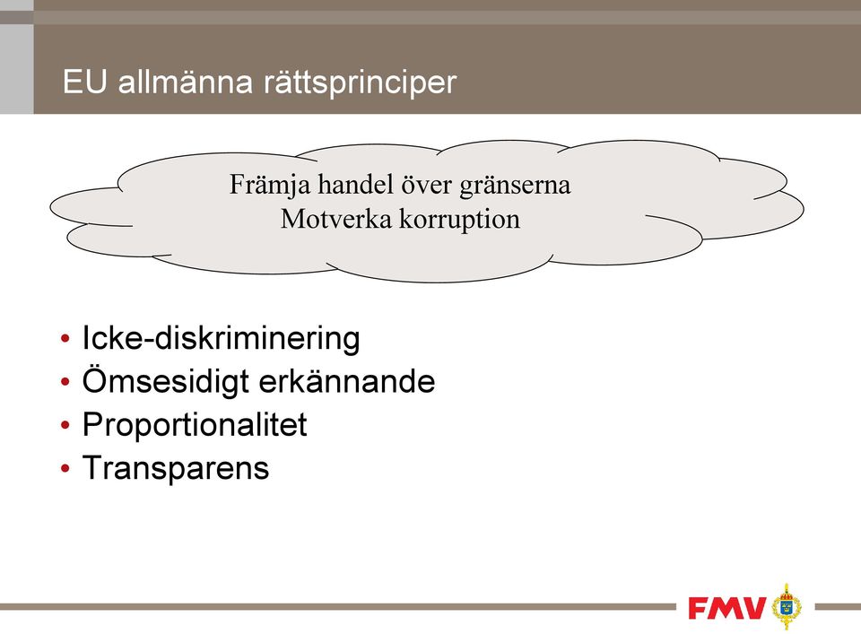 korruption Icke-diskriminering