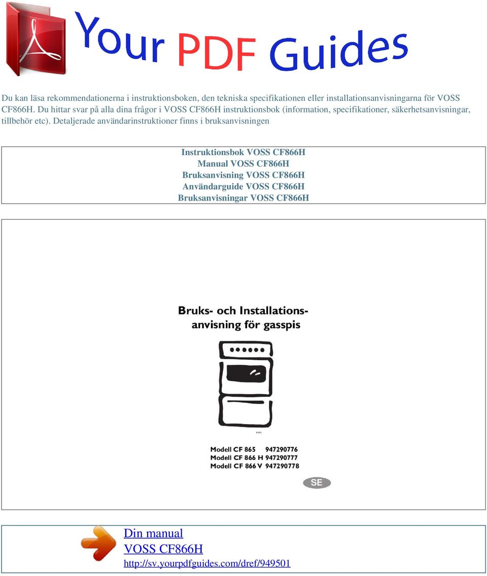 Du hittar svar på alla dina frågor i VOSS CF866H instruktionsbok (information, specifikationer, säkerhetsanvisningar, tillbehör