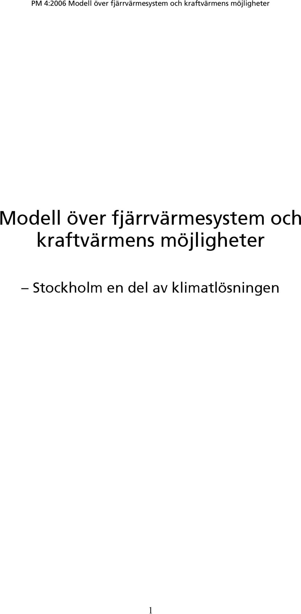 kraftvärmens