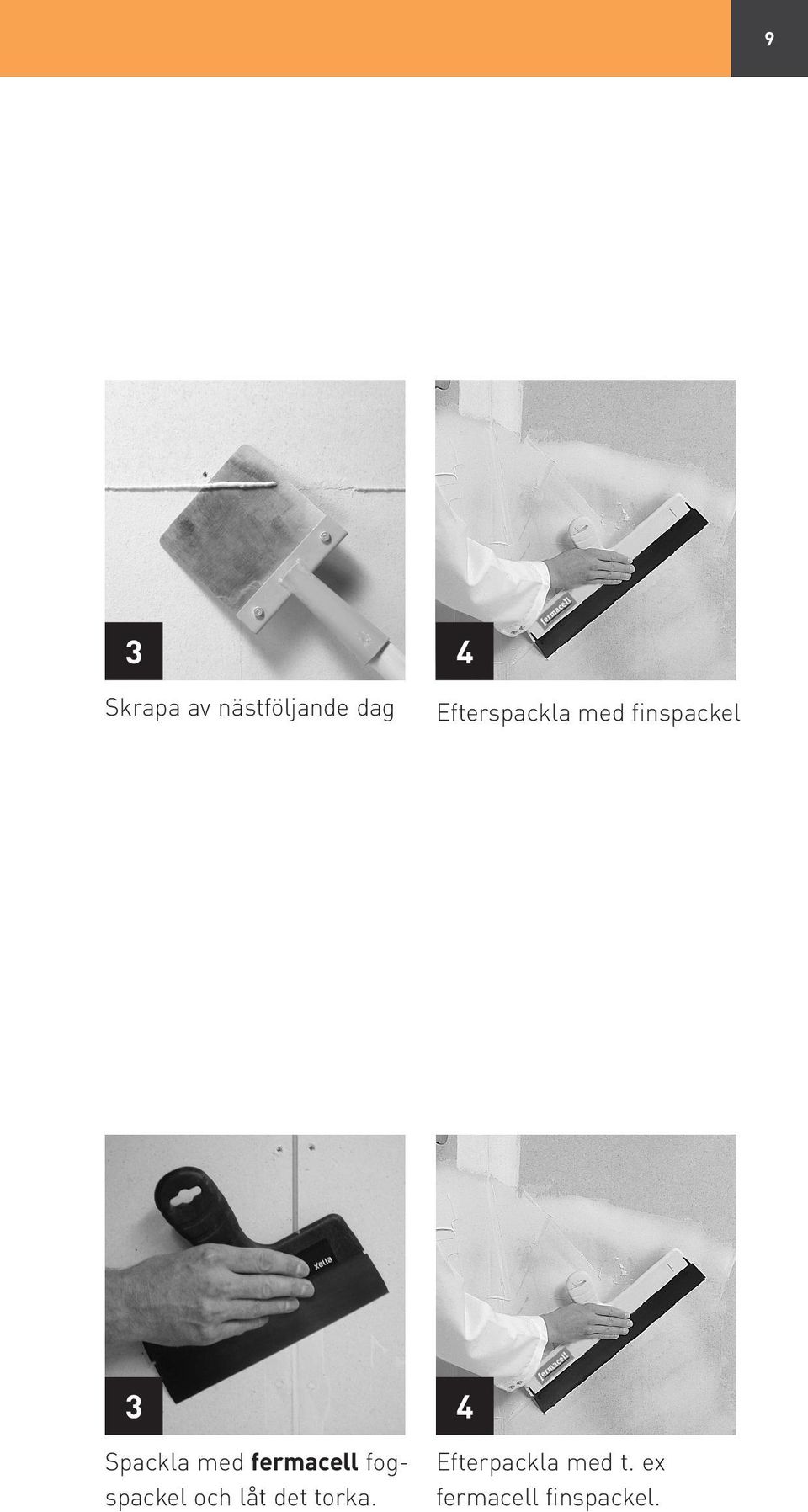 med fermacell fogspackel och låt det