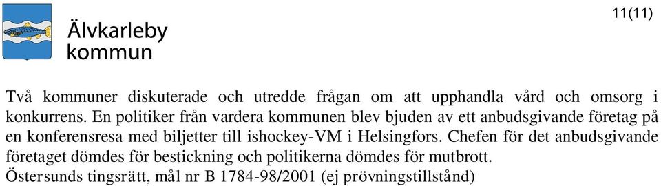 biljetter till ishockey-vm i Helsingfors.