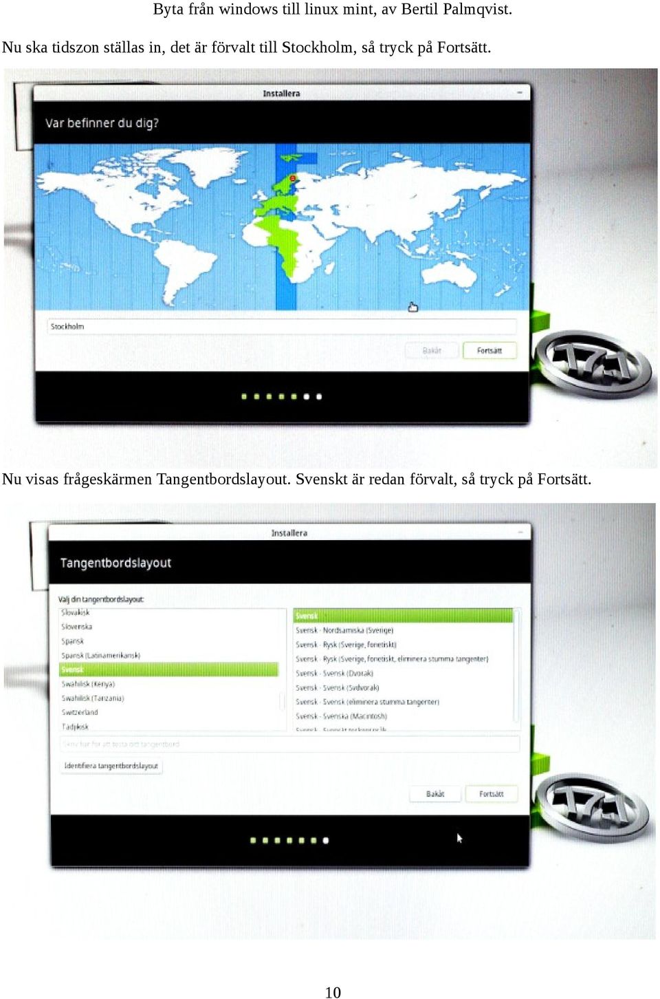 Nu visas frågeskärmen Tangentbordslayout.