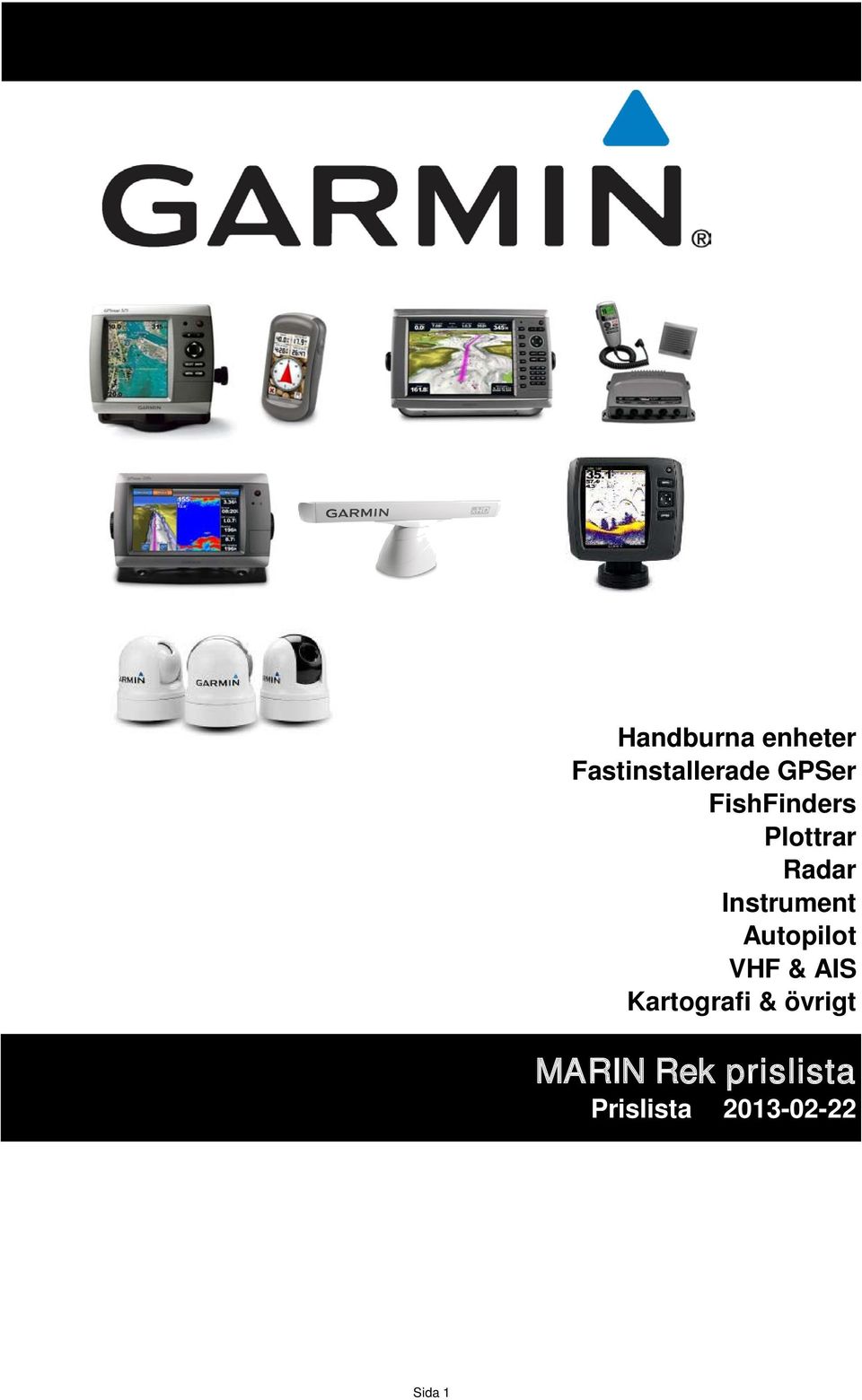 Instrument Autopilot VHF & AIS