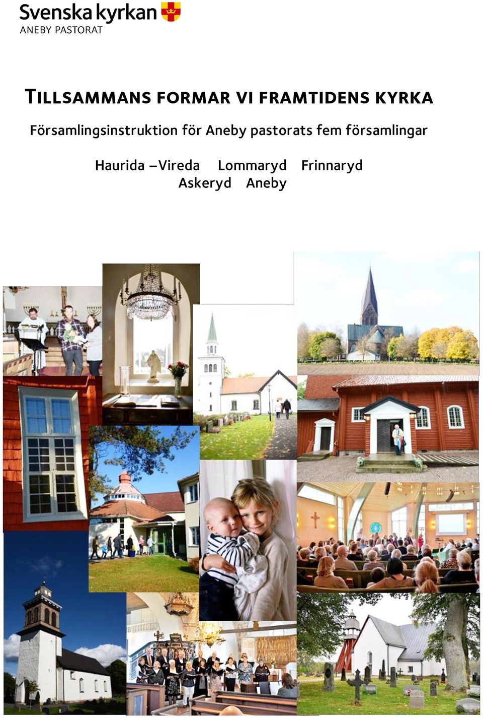 Aneby pastorats fem församlingar