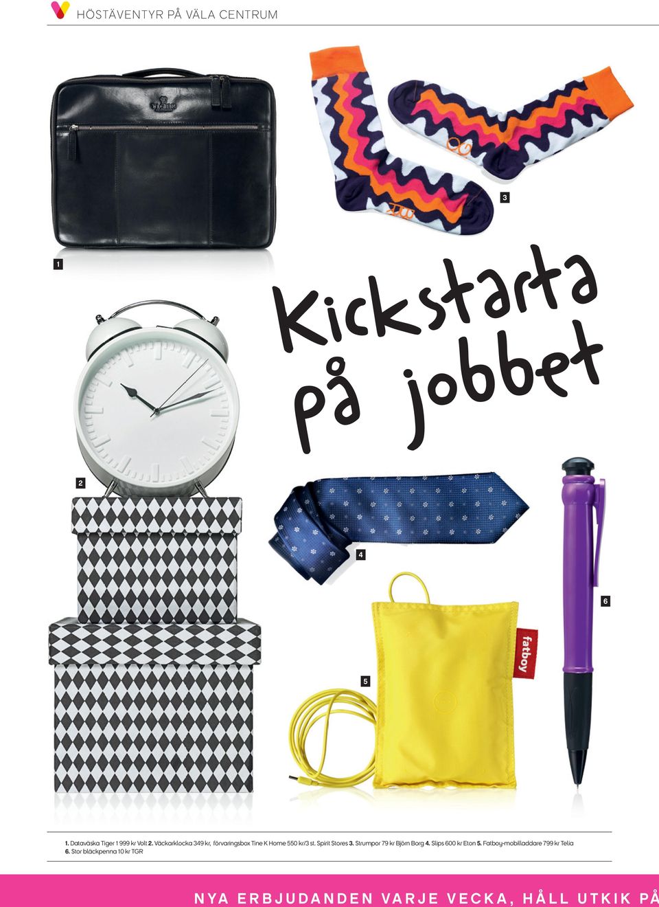 Väckarklocka 349 kr, förvaringsbox Tine K Home 550 kr/3 st. Spirit Stores 3.