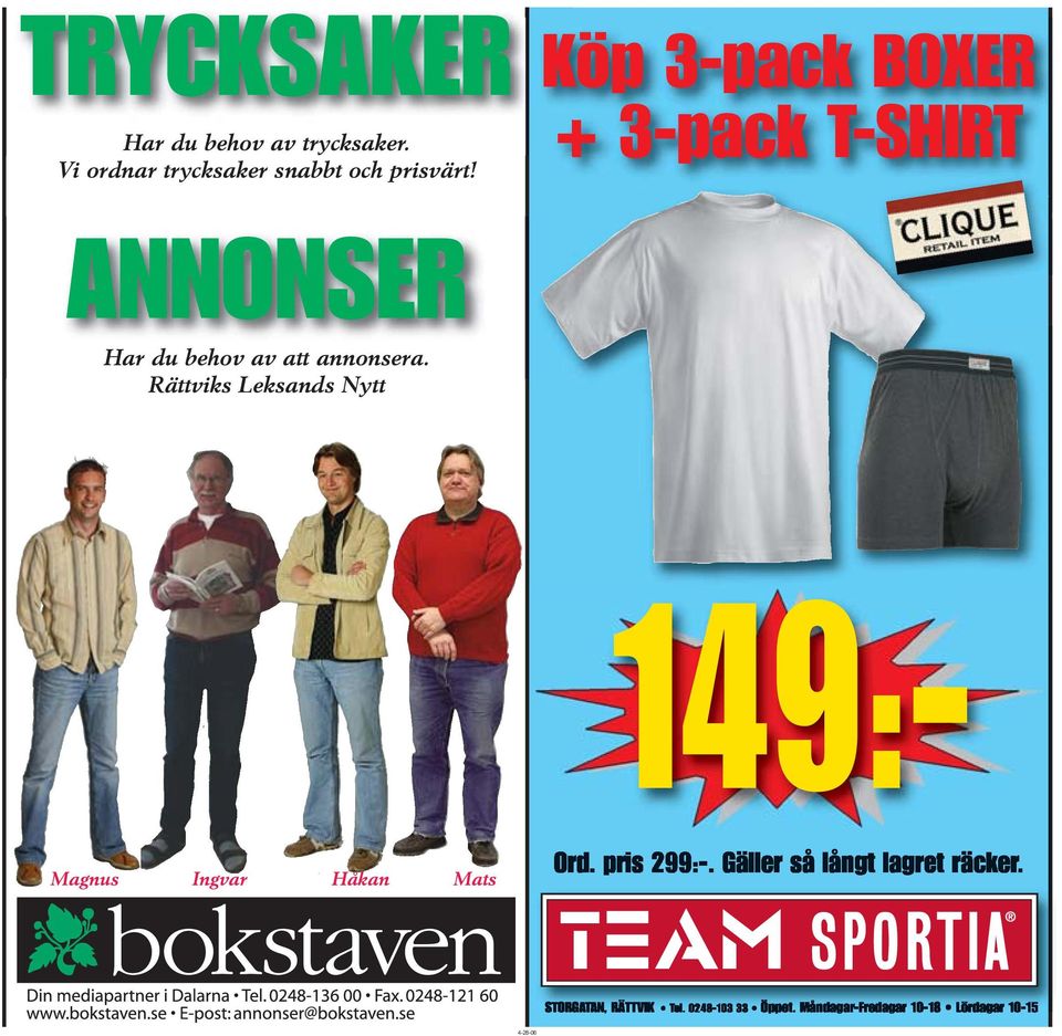 Köp 3-pack BOXER + 3-pack T-SHIRT ANNONSER Har du behov av att annonsera.