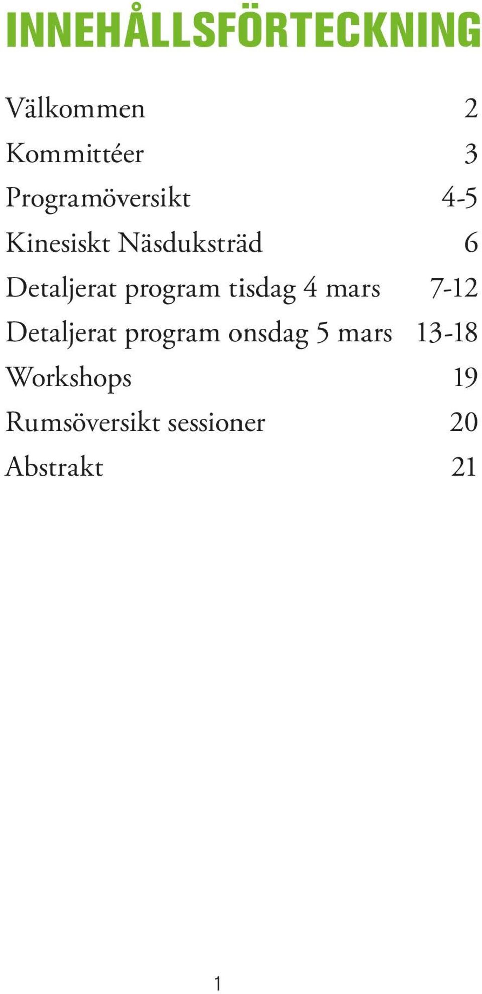 program tisdag 4 mars 7-12 Detaljerat program onsdag 5