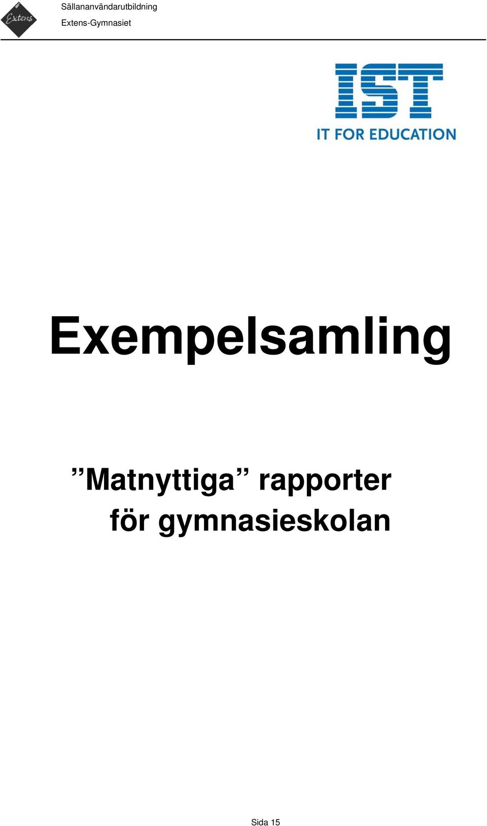 rapporter för