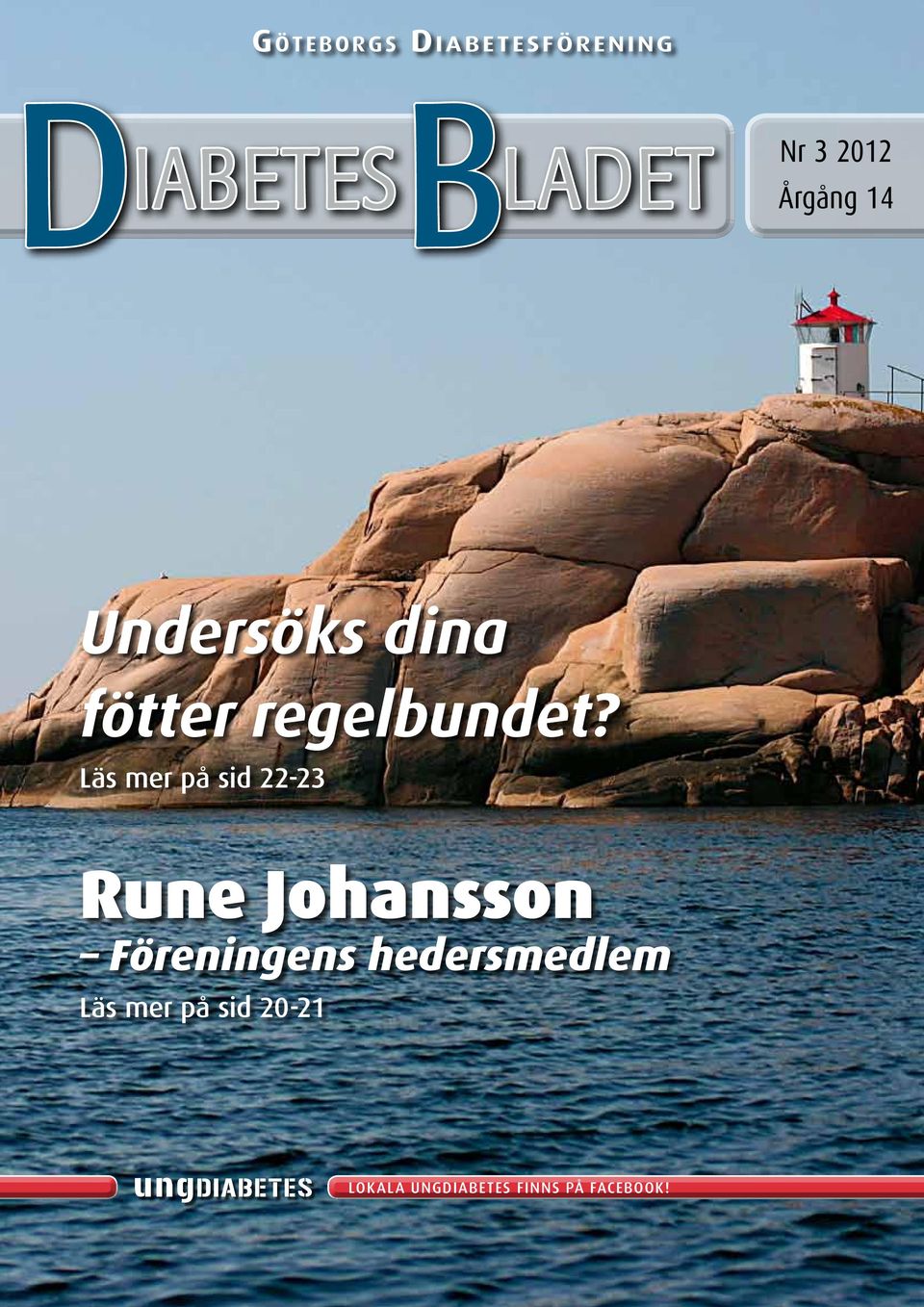 Läs mer på sid 22-23 Rune Johansson Föreningens hedersmedlem