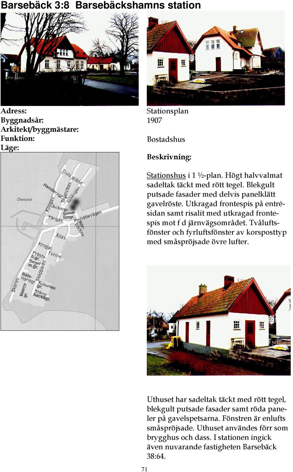 Tvåluftsfönster och fyrluftsfönster av korsposttyp med småspröjsade övre lufter.