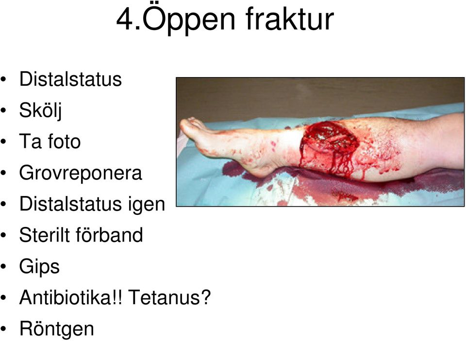 Distalstatus igen Sterilt