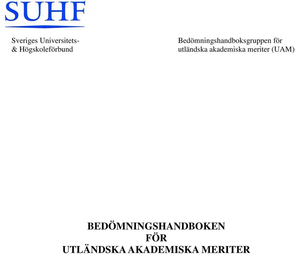 Bedömningshandboksgruppen för utländska