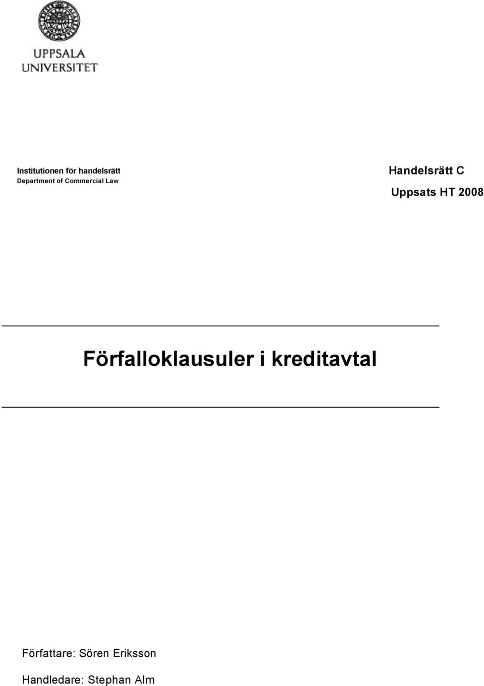 2008 Förfalloklausuler i kreditavtal