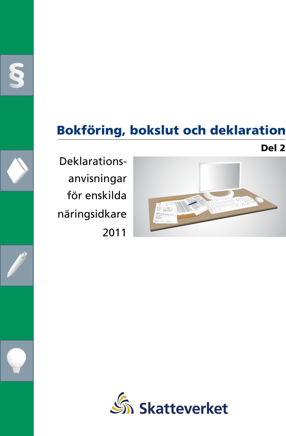 Deklarationsanvisningar