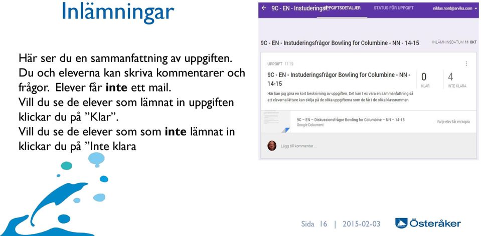 Elever får inte ett mail.