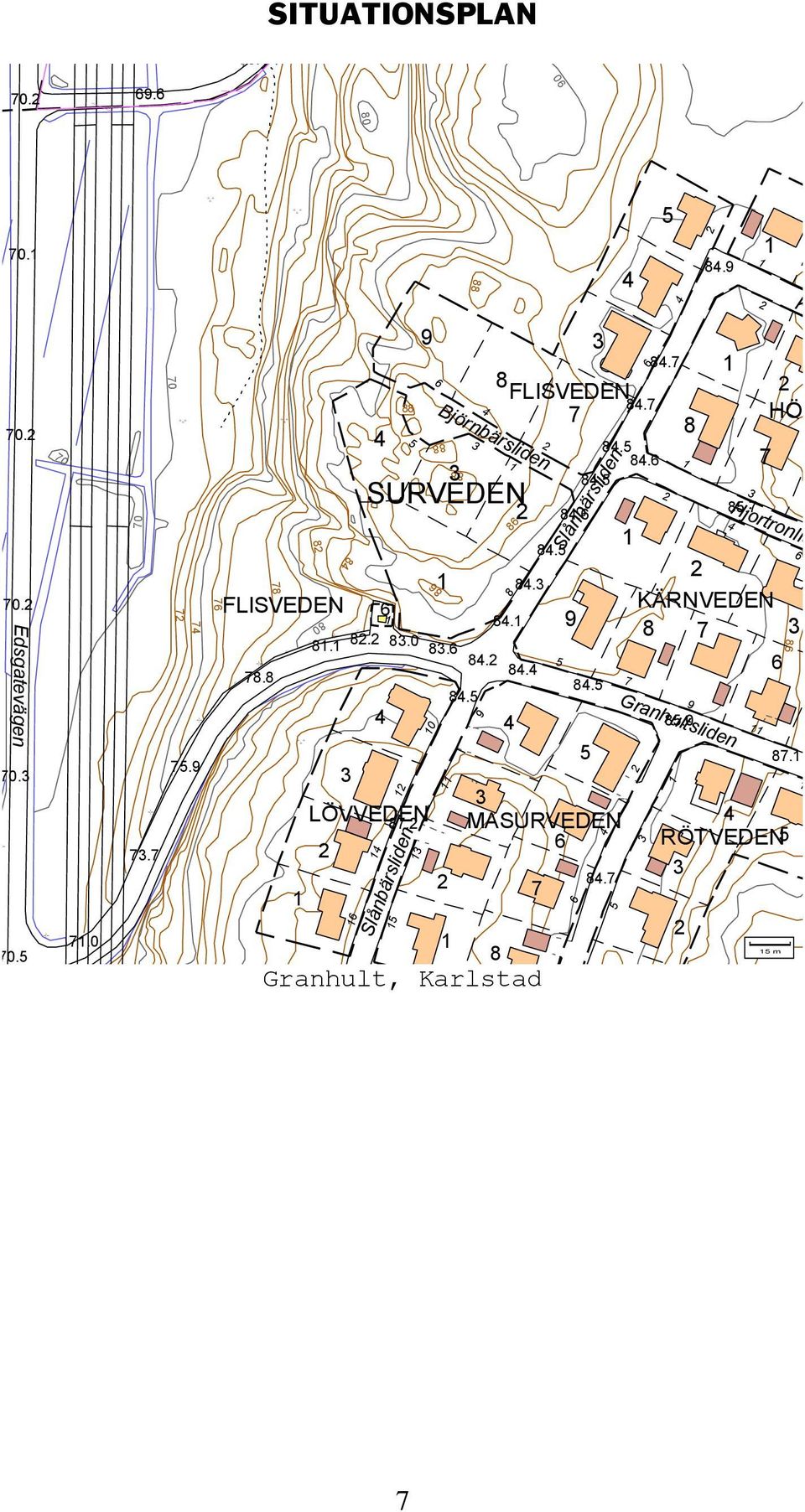 ..... Slånbärsliden. MASURVEDEN Granhult, Karlstad FLISVEDEN....0.