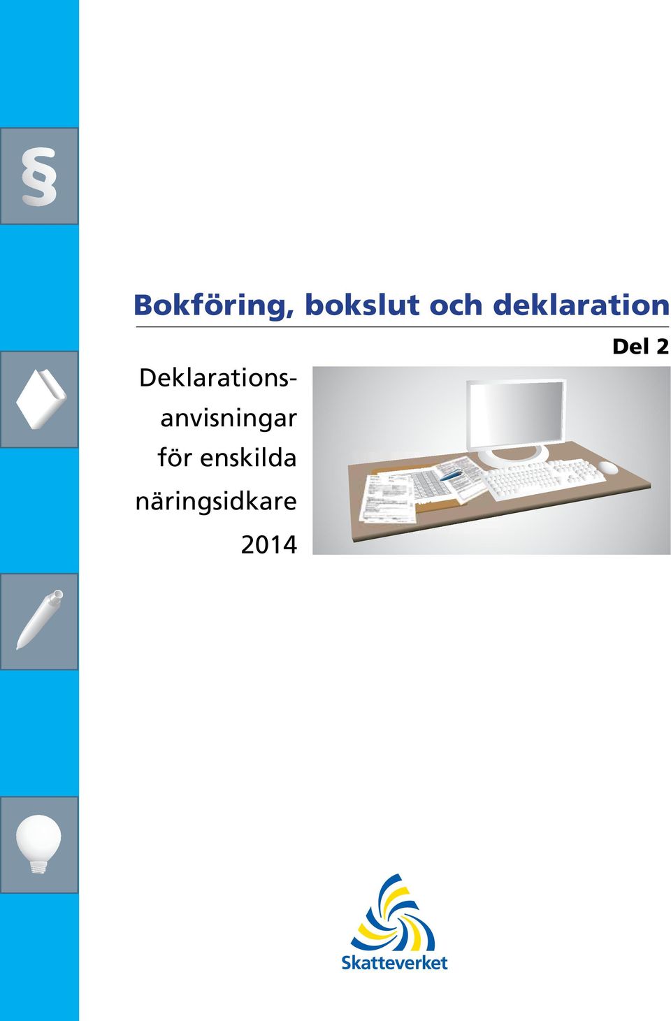 Deklarationsanvisningar