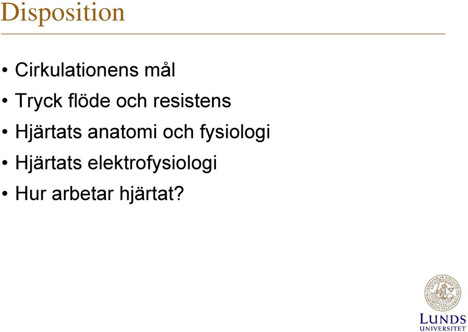 Hjärtats anatomi och fysiologi